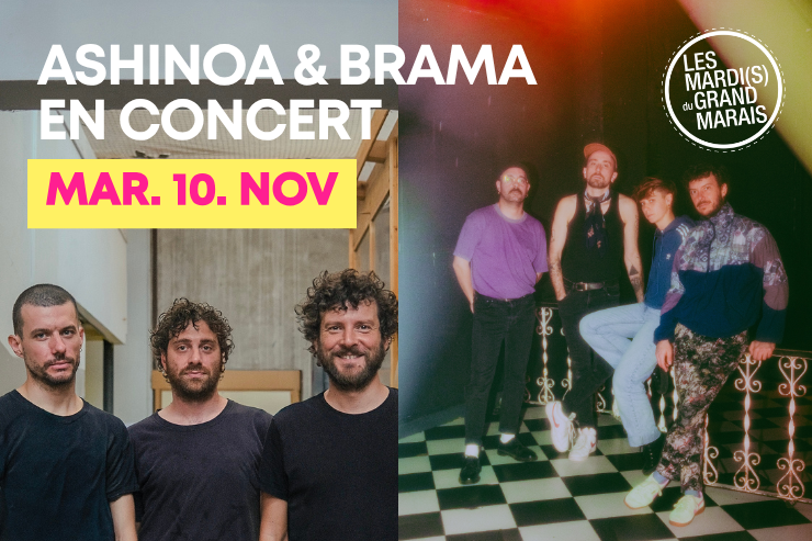 ASHINOA & BRAMA en concert - Mardi 10 Novembre